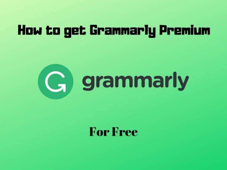 how to get grammarly premium for free lifetime 2019